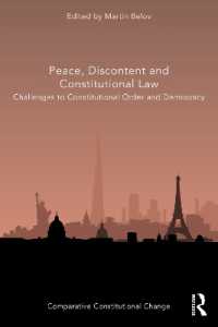 Peace, Discontent and Constitutional Law : Challenges to Constitutional Order and Democracy (Comparative Constitutional Change)