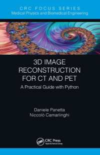 3D Image Reconstruction for CT and PET : A Practical Guide with Python (Focus Series in Medical Physics and Biomedical Engineering)
