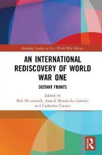 An International Rediscovery of World War One : Distant Fronts (Routledge Studies in First World War History)