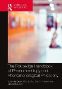 ラウトレッジ版　現象学・現象学的哲学ハンドブック<br>The Routledge Handbook of Phenomenology and Phenomenological Philosophy (Routledge Handbooks in Philosophy)