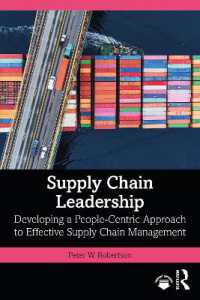 サプライチェーンのリーダーシップ<br>Supply Chain Leadership : Developing a People-Centric Approach to Effective Supply Chain Management