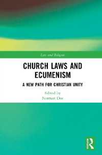 Church Laws and Ecumenism : A New Path for Christian Unity (Law and Religion)