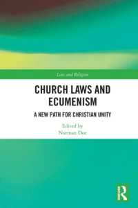 Church Laws and Ecumenism : A New Path for Christian Unity (Law and Religion)