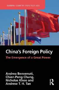 China's Foreign Policy : The Emergence of a Great Power (Europa Country Perspectives)
