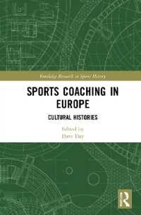 Sports Coaching in Europe : Cultural Histories (Routledge Research in Sports History)