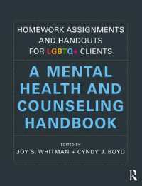 Homework Assignments and Handouts for LGBTQ+ Clients : A Mental Health and Counseling Handbook