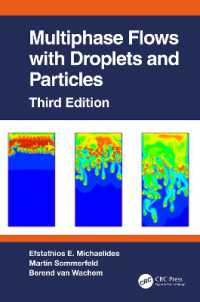 Multiphase Flows with Droplets and Particles, Third Edition （3RD）