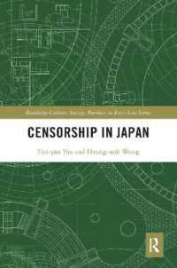 Censorship in Japan (Routledge Culture, Society, Business in East Asia Series)