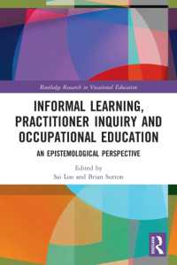 Informal Learning, Practitioner Inquiry and Occupational Education : An Epistemological Perspective