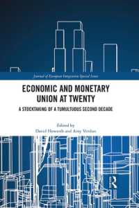 Economic and Monetary Union at Twenty : A Stocktaking of a Tumultuous Second Decade