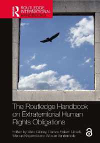 ラウトレッジ版　領域外人権付与義務ハンドブック<br>The Routledge Handbook on Extraterritorial Human Rights Obligations (Routledge International Handbooks)