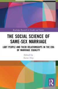 The Social Science of Same-Sex Marriage : LGBT People and Their Relationships in the Era of Marriage Equality (Routledge Research in Gender and Society)