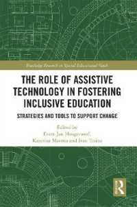 The Role of Assistive Technology in Fostering Inclusive Education : Strategies and Tools to Support Change (Routledge Research in Special Educational Needs)