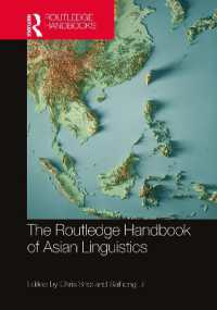 ラウトレッジ版　アジア言語学ハンドブック<br>The Routledge Handbook of Asian Linguistics