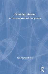 Directing Actors : A Practical Aesthetics Approach