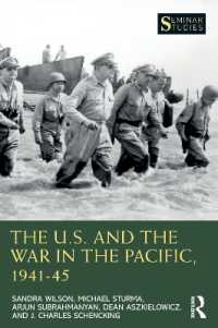 米国と太平洋戦争<br>The U.S. and the War in the Pacific, 1941-45 (Seminar Studies)