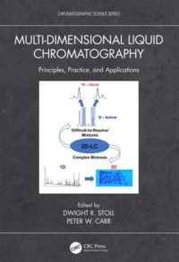 Multi-Dimensional Liquid Chromatography : Principles, Practice, and Applications (Chromatographic Science Series)