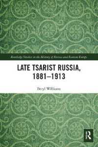 Late Tsarist Russia, 1881-1913 (Routledge Studies in the History of Russia and Eastern Europe)