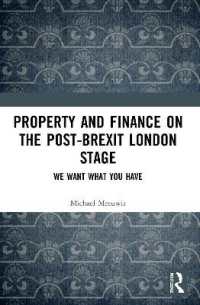 Property and Finance on the Post-Brexit London Stage : We Want What You Have