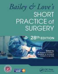 Bailey ＆ Love手術手技実践教科書（第２８版）<br>Bailey & Love's Short Practice of Surgery - 28th Edition （28TH）