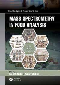 Mass Spectrometry in Food Analysis (Food Analysis & Properties)