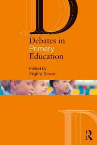 初等教育のためのディベート入門<br>Debates in Primary Education (Debates in Subject Teaching)