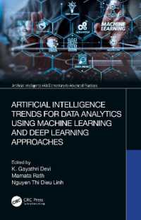 Artificial Intelligence Trends for Data Analytics Using Machine Learning and Deep Learning Approaches (Artificial Intelligence Ai: Elementary to Advanced Practices)