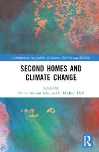 別荘と気候変動<br>Second Homes and Climate Change (Contemporary Geographies of Leisure, Tourism and Mobility)
