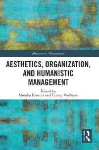 Aesthetics, Organization, and Humanistic Management (Humanistic Management)