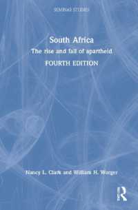 南アフリカ史（第４版）<br>South Africa : The rise and fall of apartheid (Seminar Studies) （4TH）