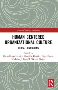 Human Centered Organizational Culture : Global Dimensions (Human Centered Management)