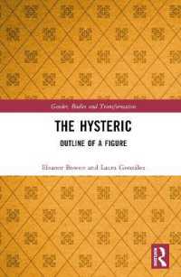 The Hysteric : Outline of a Figure (Gender, Bodies and Transformation)
