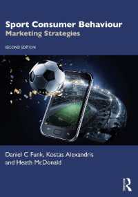 スポーツ消費者行動入門（第２版）<br>Sport Consumer Behaviour : Marketing Strategies （2ND）