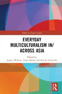 岩淵功一（共）編／アジアにおける日常の多文化主義<br>Everyday Multiculturalism in/across Asia (Ethnic and Racial Studies)