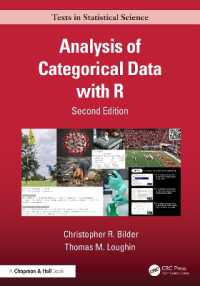 Ｒによるカテゴリカルデータ解析（第２版）<br>Analysis of Categorical Data with R (Chapman & Hall/crc Texts in Statistical Science) （2ND）