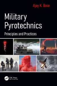 Military Pyrotechnics : Principles and Practices