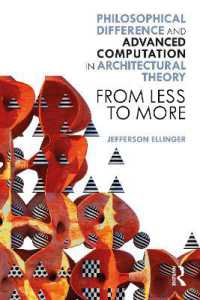 Philosophical Difference and Advanced Computation in Architectural Theory : From Less to More