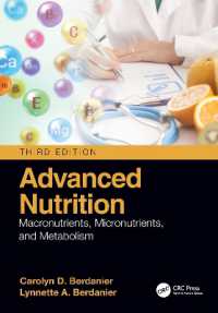 発展的栄養学（第３版）<br>Advanced Nutrition : Macronutrients, Micronutrients, and Metabolism （3RD）