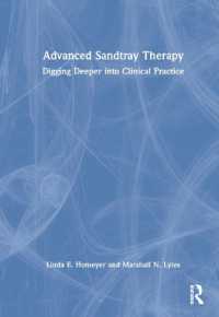 Advanced Sandtray Therapy : Digging Deeper into Clinical Practice