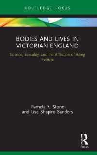 Bodies and Lives in Victorian England : Science, Sexuality, and the Affliction of Being Female (Bodies and Lives)