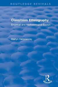 Classroom Ethnography : Empirical and Methodological Essays