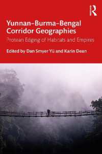 Yunnan-Burma-Bengal Corridor Geographies : Protean Edging of Habitats and Empires