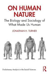 人間性の生物学・社会学入門<br>On Human Nature : The Biology and Sociology of What Made Us Human (Evolutionary Analysis in the Social Sciences)