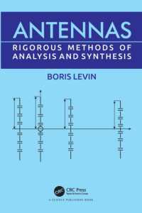 Antennas : Rigorous Methods of Analysis and Synthesis