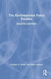 環境政策のパラドクス（第８版）<br>The Environmental Policy Paradox （8TH）