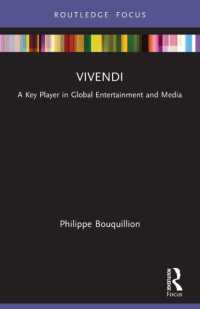 Vivendi : A Key Player in Global Entertainment and Media (Global Media Giants)