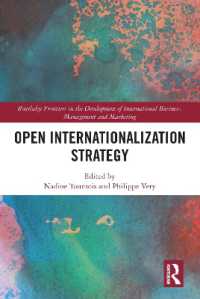 Open Internationalization Strategy (Routledge Frontiers in the Development of International Business, Management and Marketing)