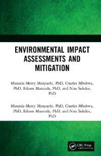 Environmental Impact Assessments and Mitigation