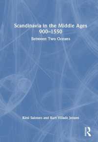 スカンジナビア中世史<br>Scandinavia in the Middle Ages 900-1550 : Between Two Oceans
