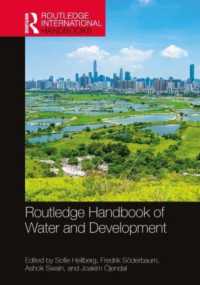 ラウトレッジ版　水と開発ハンドブック<br>Routledge Handbook of Water and Development (Routledge International Handbooks)